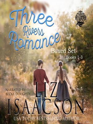 cover image of Three Rivers Ranch Romance Boxed Set